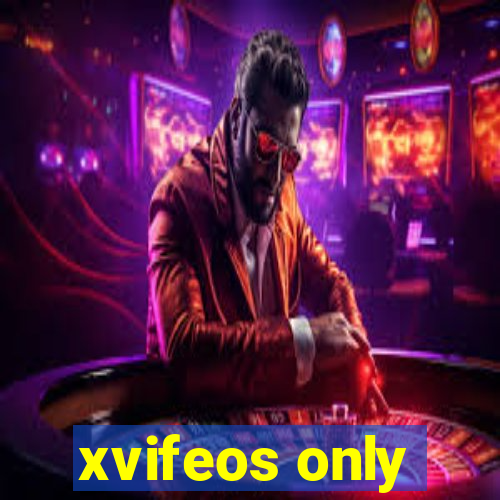 xvifeos only